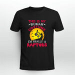 This Is My Human Costume Really A Toronto Raptors Halloween 2 T Shirt
