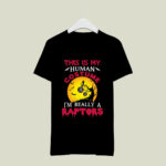 This Is My Human Costume Really A Toronto Raptors Halloween 3 T Shirt