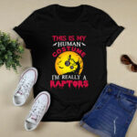 This Is My Human Costume Really A Toronto Raptors Halloween 4 T Shirt