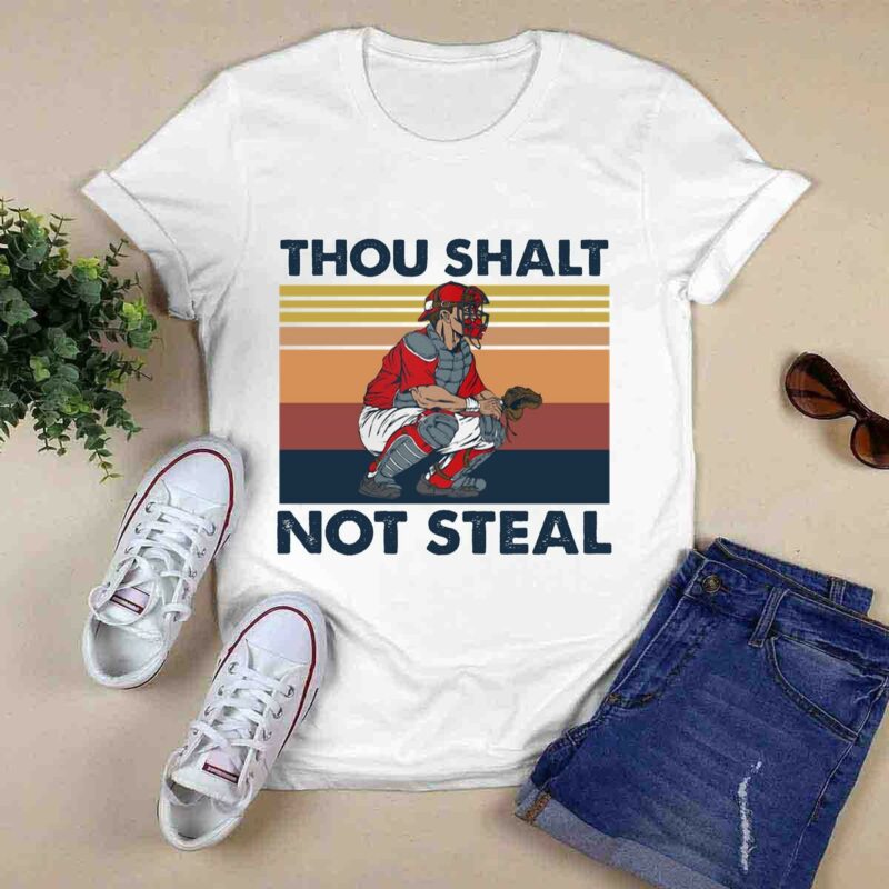 Thou Shalt Not Steal Baseball Catcher Vintage 0 T Shirt