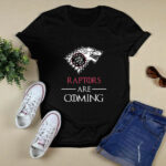 Toronto Raptors stark house are coming funny Game of Thrones 2 T Shirt