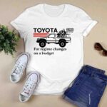 Toyota Hilux For Regime Changes On A Budget white 0 T Shirt