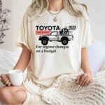 Toyota Hilux For Regime Changes On A Budget white 1 T Shirt