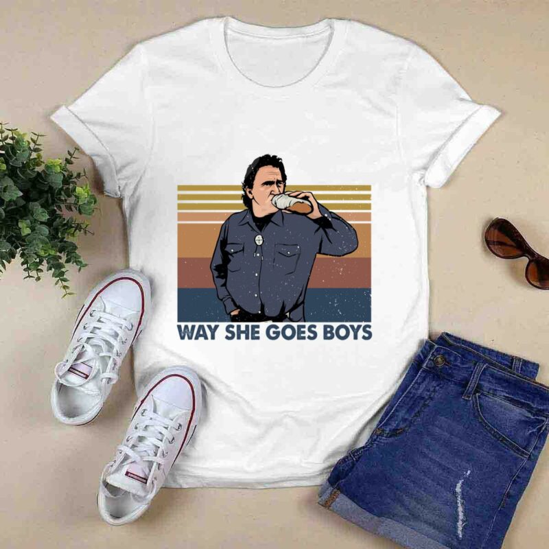 Trailer Park Boys Ray Way She Goes Boys 0 T Shirt