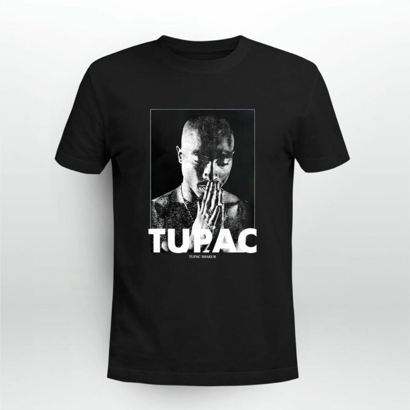 Tupac Shakur 2Pac Praying Shirt - Tiniven Store