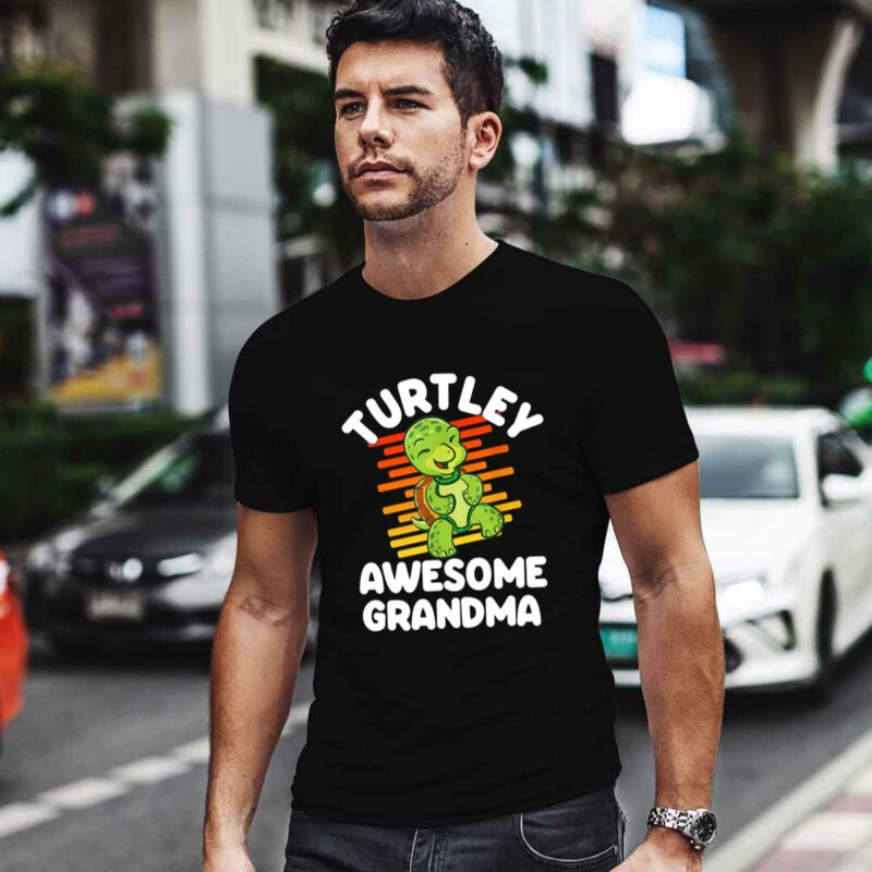 Turtley Awesome Grandma Cute Turtle Totally Awesome Gift 0 T Shirt