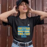 Ucla Bruins 2021 Mens Basketball First Four To Final Four 3 T Shirt