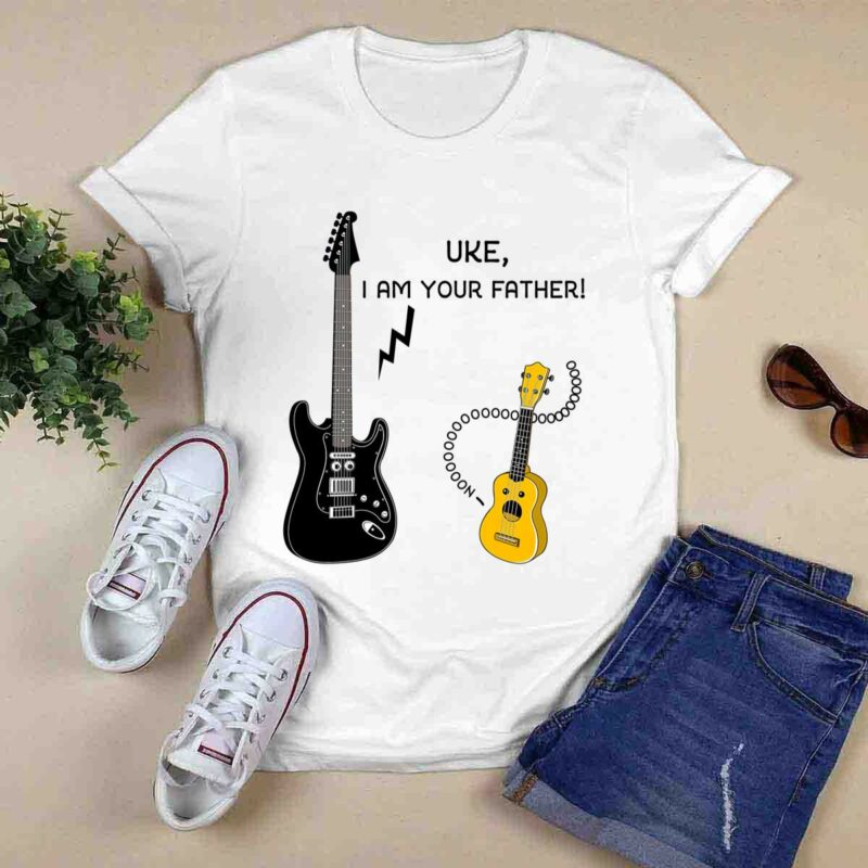 Ukulele And Guitar Uke I Am Your Father 0 T Shirt