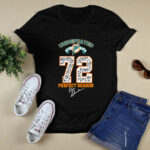 Undefeated Miami Dolphins 72 Perfect Season Signature 2 T Shirt