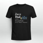 Utah Jazz Like A Normal Dad But So Much Cooler 3 T Shirt
