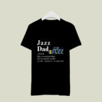 Utah Jazz Like A Normal Dad But So Much Cooler 4 T Shirt