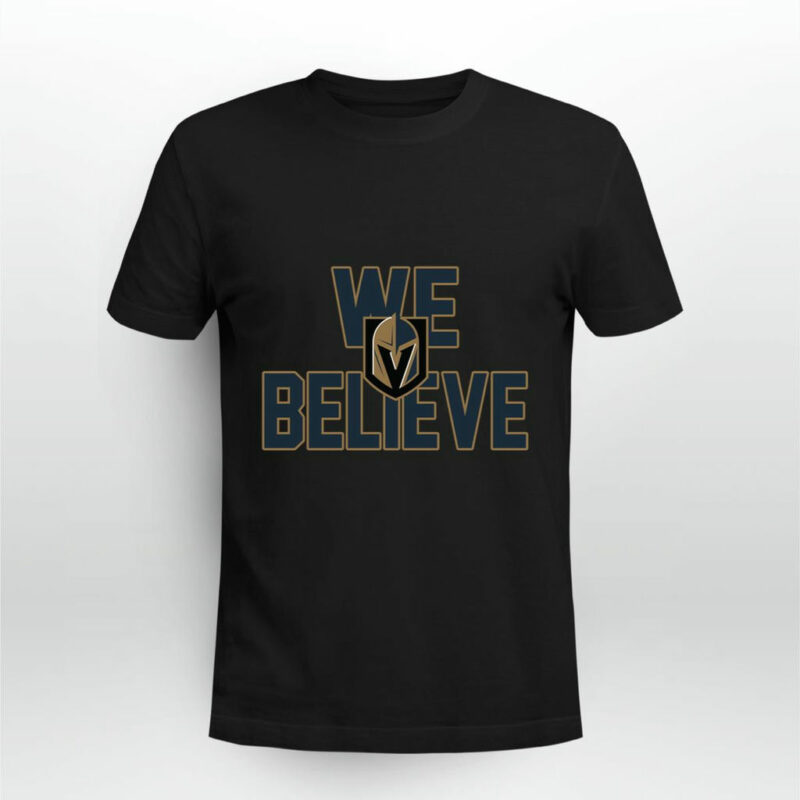 Vegas Golden Knights We Believe 0 T Shirt