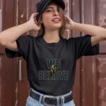 Vegas Golden Knights we believe 3 T Shirt