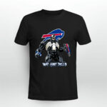 Venom We are Buffalo Bills 4 T Shirt
