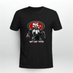 Venom We are San Francisco 49ers 4 T Shirt