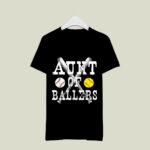 Vintage Aunt Of Ballers Funny Baseball Softball Lover 2 T Shirt