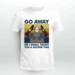 Vintage Go Away Or I Shall Taunt You A Second Time French Taunter Monty Python 5 T Shirt