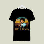 Vintage Retro Bob Funny Like A Ross Love 3 T Shirt