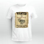 Wanted Dead Evil Swamp Chicken Turkey Hunting 4 T Shirt