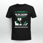 Warning Do Not Disturb While Im Watching The Celtics Serious Injury 3 T Shirt