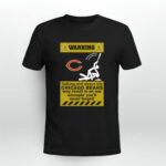 Warning Talking Shit ABout The Chicago Bears May Result In An Ass Whoopin 3 T Shirt