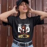 Washington Red skins Dad a sons first hero a daughters first love 0 T Shirt