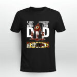 Washington Red skins Dad a sons first hero a daughters first love 3 T Shirt