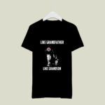 Washington Wizards GrandFather Like GrandSon 3 T Shirt