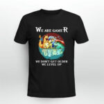 We Are Gamer We Dont Get Older We Level Up Pokemon 2 T Shirt