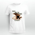We run the east power dragon 4 T Shirt