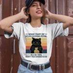 What Part Of K2 P3 K2TOG P2TBL K3 SL1 M1L Do Not You Understand Cat Vintage 1 T Shirt