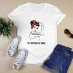 Wildlife Rehabilitator Not For The Weak Job 0 T Shirt