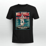 Will Ferrells best night of your life october 21 2023 the greek theatre Los Angeles 2 T Shirt