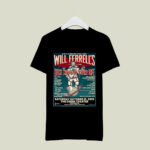 Will Ferrells best night of your life october 21 2023 the greek theatre Los Angeles 3 T Shirt