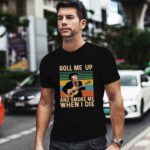 Willie Nelson Roll Me Up and Smoke Me When I Die Retro Vintage 0 T Shirt