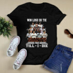 Win Lose Or Tie SF Giants Fan Till I Die Signatures 2 T Shirt