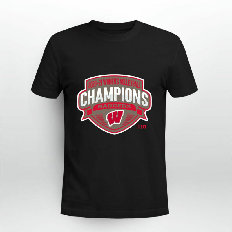 Wisconsin Badgers 2020 2021 Womens Volleyball Champions 0 T Shirt