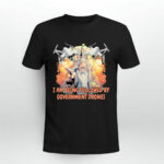 Wizard I am being followed by government drones 4 T Shirt