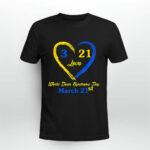 World Down Syndrome Day Awareness March 21 4 T Shirt
