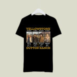 Yellowstone Be Strong Be Brave Be Humble Be Badass Dutton Ranch Signature 2 T Shirt