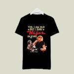 Yes I Am Old But I Saw Sammy Hagar On Stage 2 T Shirt