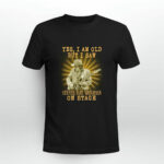 Yes i am old but i sae stevie ray vaughan on stage for fan 2 T Shirt