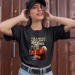 Yes i am old but i saw bob seger on stage bob seger 1 T Shirt