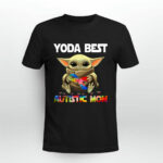 Yoda Best Autistic Mom Ribbon 3 T Shirt