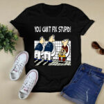 You Cant Fix Stupid Funny Dallas Cowboys 2 T Shirt