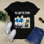 You Cant Fix Stupid Funny Detroit Lions 2 T Shirt