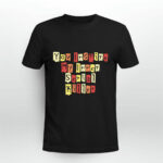 You Inspire My Inner Serial Killer 3 T Shirt