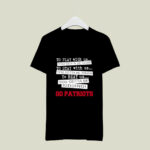 You Must Be Kidding New England Patriots Football 2 T Shirt