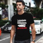 You Must Be Kidding Pittsburgh Steelers Football 1 T Shirt