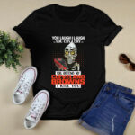 You Offend My Cleveland Browns I Kill You 2 T Shirt